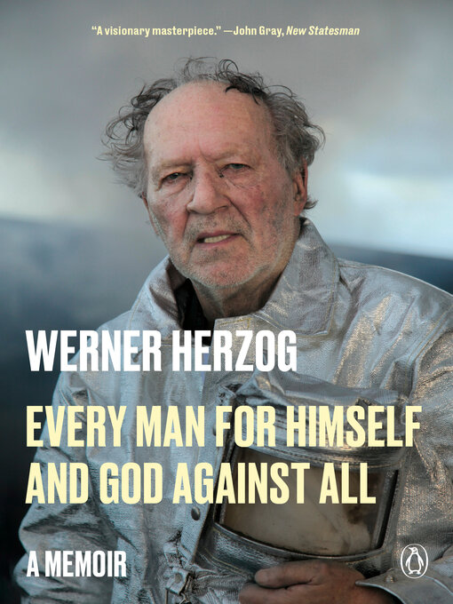 Title details for Every Man for Himself and God Against All by Werner Herzog - Wait list